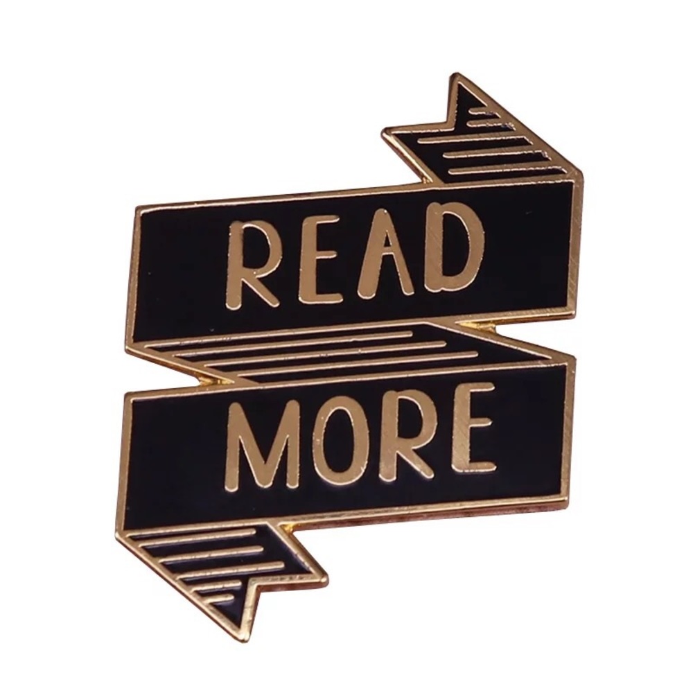 Gold Read More Banner Enamel Pin